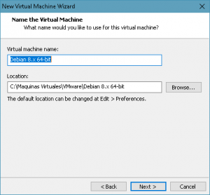 Figura 5: Dar un nombre a la máquina virtual y seleccionar su ubicación en el disco